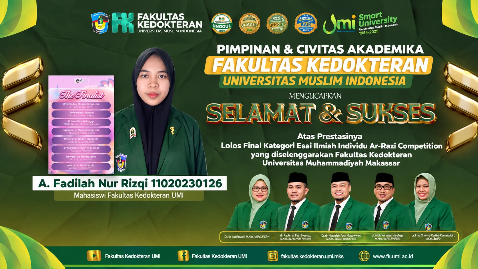 Mahasiswa FK UMI, A. Fadilah Nur Rizqi, berhasil lolos sebagai finalis Esai Ilmiah Individu dalam Ar-Razi Competition.
