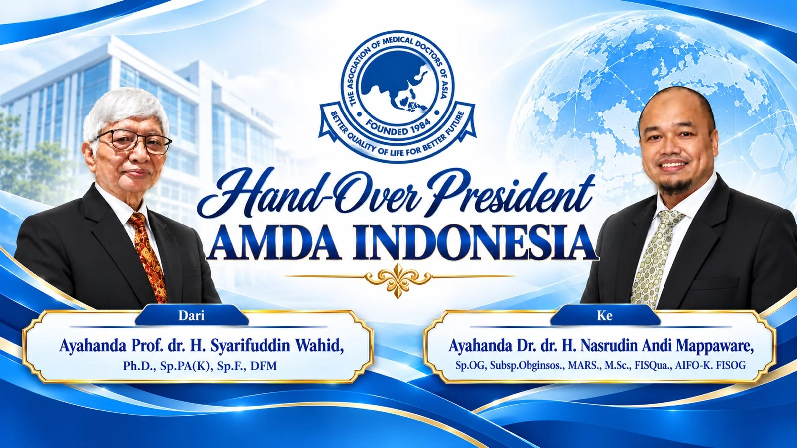 Dekan FK UMI Dr. dr. H. Nasrudin Andi Mappaware Resmi Terima Tongkat Estafet Kepemimpinan Presiden AMDA Indonesia